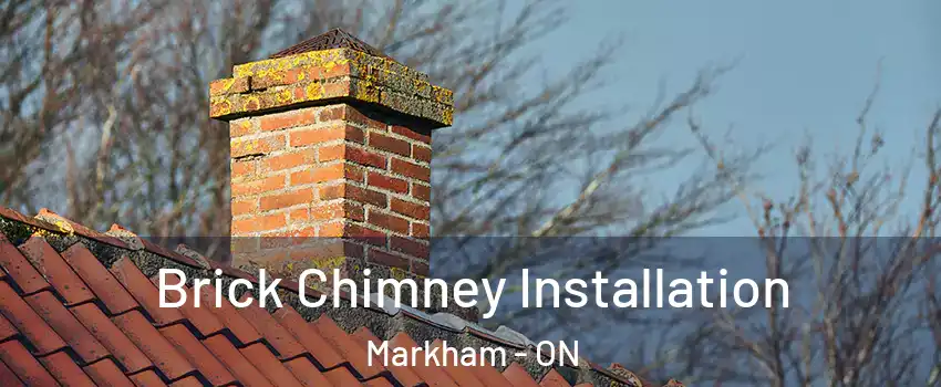  Brick Chimney Installation Markham - ON