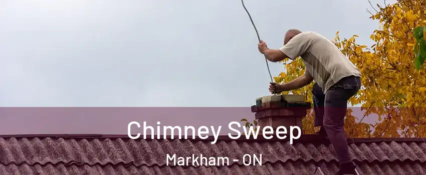  Chimney Sweep Markham - ON