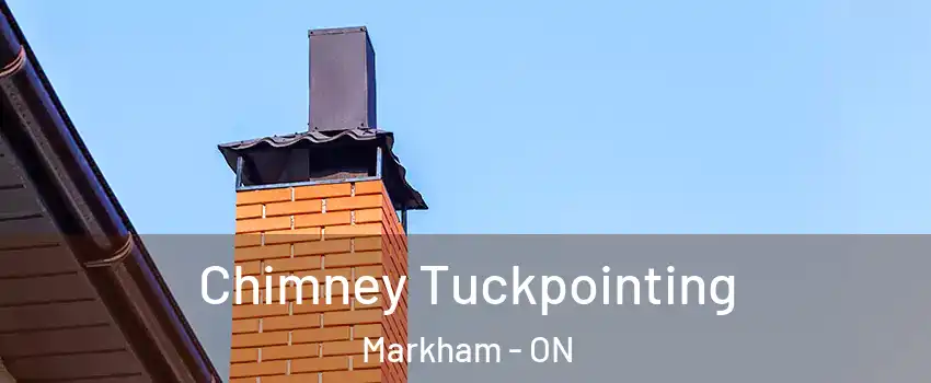  Chimney Tuckpointing Markham - ON