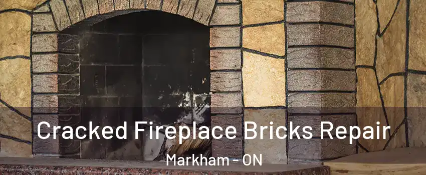  Cracked Fireplace Bricks Repair Markham - ON
