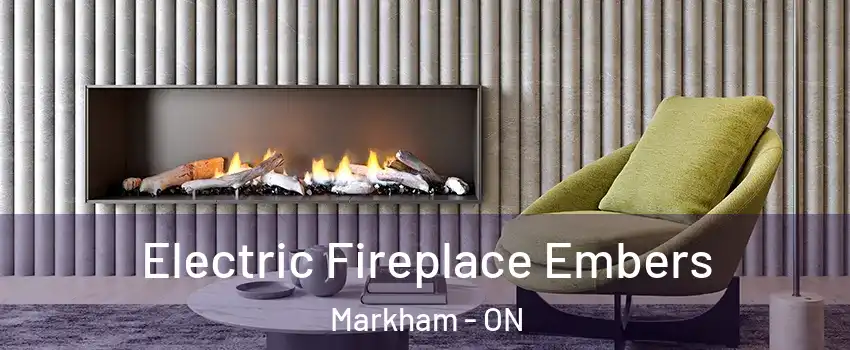 Electric Fireplace Embers Markham - ON