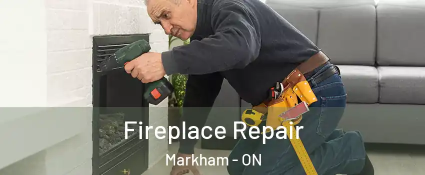 Fireplace Repair Markham - ON