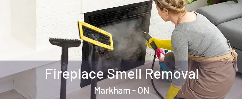  Fireplace Smell Removal Markham - ON