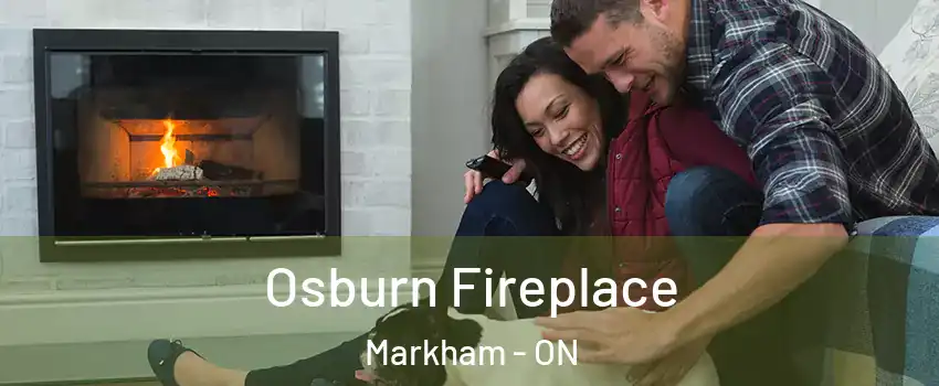  Osburn Fireplace Markham - ON